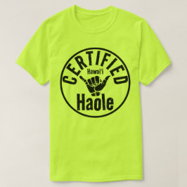 CAMISETA HAOLE CERTIFICADO SHAKA HAWAII