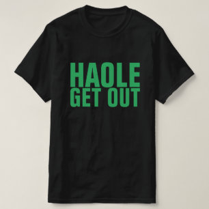 CAMISETA HAOLE NO SALGAR MÁS ALOHA