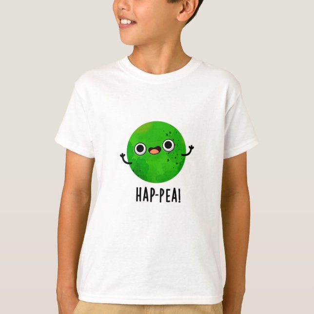 Camiseta Hap-pea Funny Happy Pea Pun (Anverso)