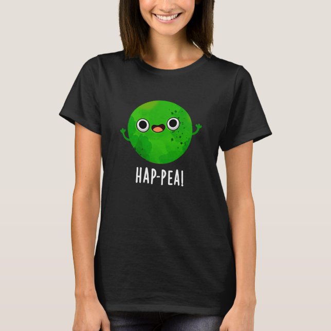 Camiseta Hap-pea Graciosa Feliz Pea Pun Dark BG (Anverso)