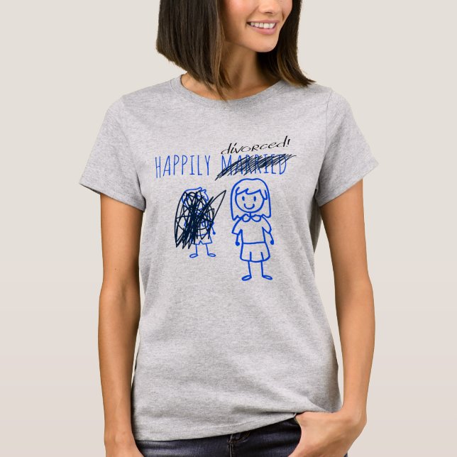 Camiseta Happily Divorced Woman and Funny Divorcee Women's  (Anverso)