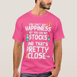 Camiseta Happiness Buy Stock Trader Investor Fan Gift
