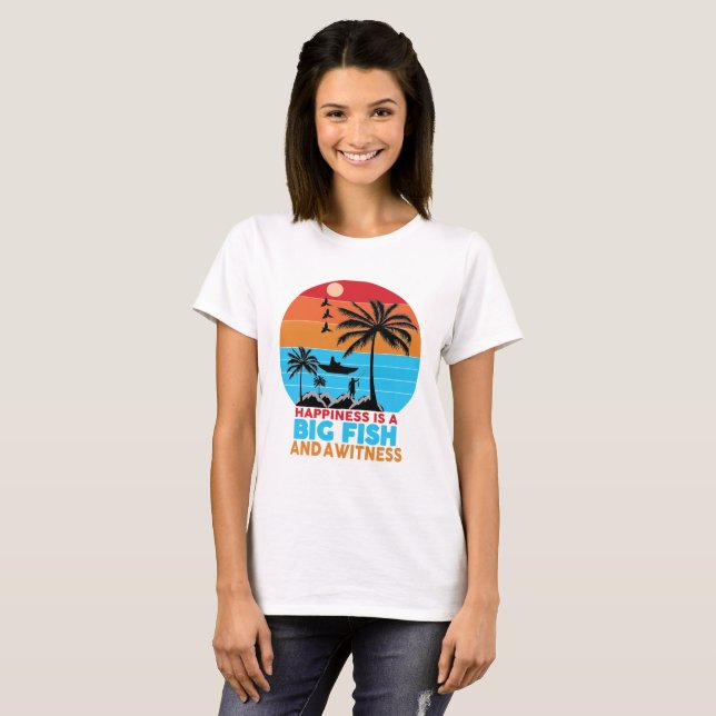 Camiseta Happiness Is A Big Fish Motivational Quote T-Shirt (Anverso completo)