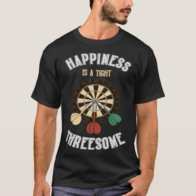 Camiseta Happiness Is A Tight Threesome Darts Player (Anverso)