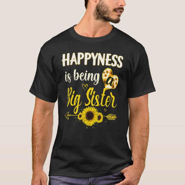 Camiseta Happiness Is Being A Big Sister Sunflower Grandma  (Anverso)