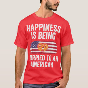 Camiseta Happiness Is Being Married To AmericanCouple Match