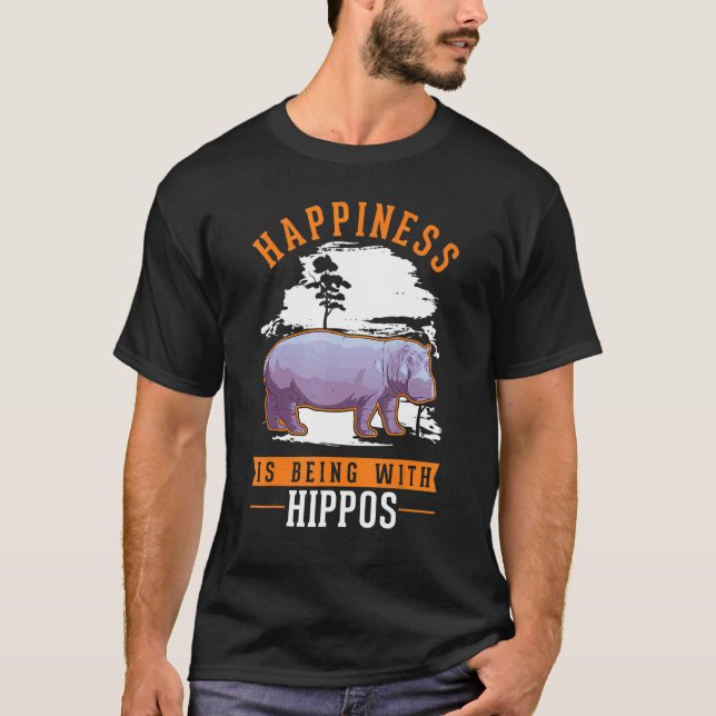 Camiseta Happiness is being with Hippos (Anverso)