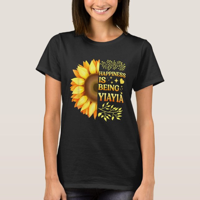 Camiseta Happiness Is Being Yiayia Grandma To Be Sunflower  (Anverso)