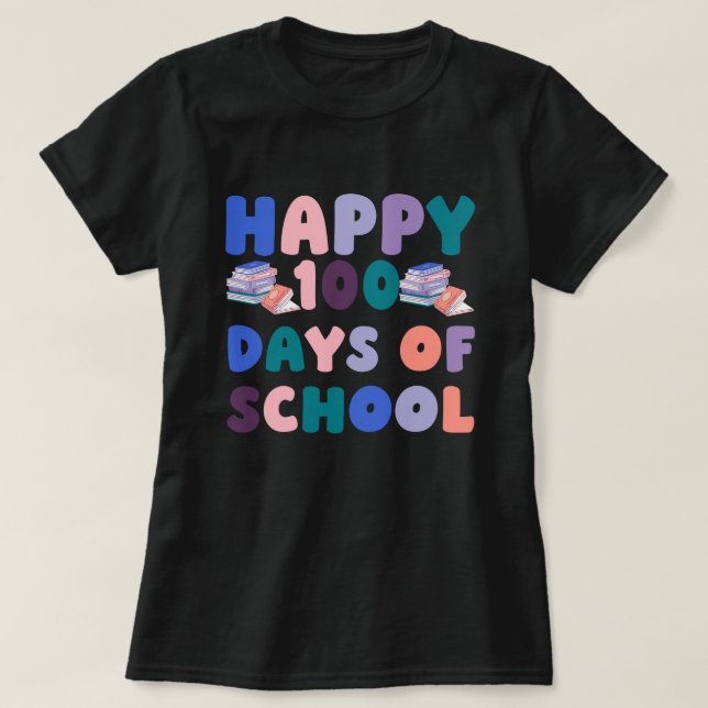 Camiseta Happy 100 Days of School  (Diseño del anverso)