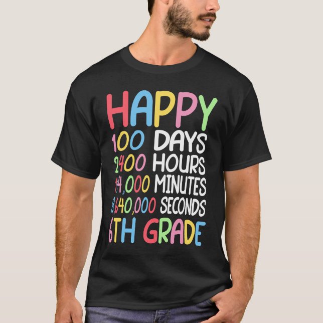 Camiseta Happy 100 Days Of School 6th Grade Student Math Te (Anverso)