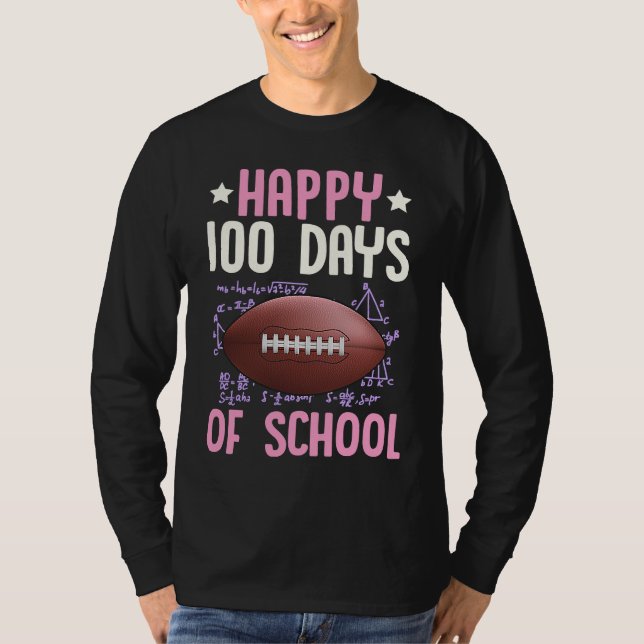 Camiseta Happy 100 Days Of School Football Coach Math Teach (Anverso)