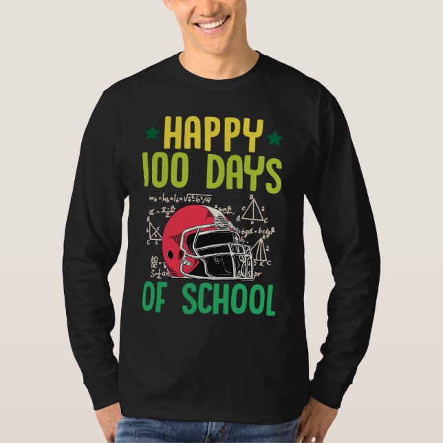 Camiseta Happy 100 Days Of School Football Helmet Math Teac (Anverso)