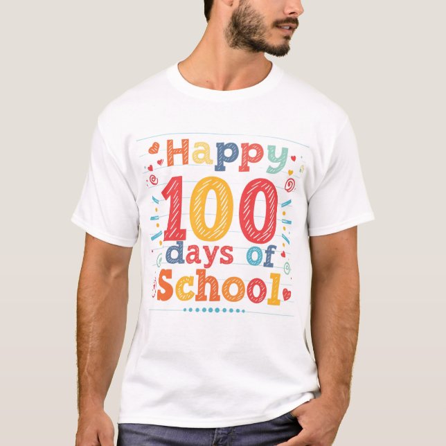 Camiseta Happy 100 Days of School Gift for Teachers (Anverso)