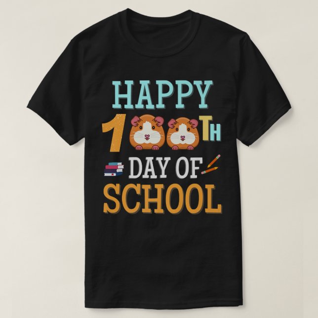 Camiseta Happy 100 Days of School Guinea Pig Perfect for Ki (Diseño del anverso)