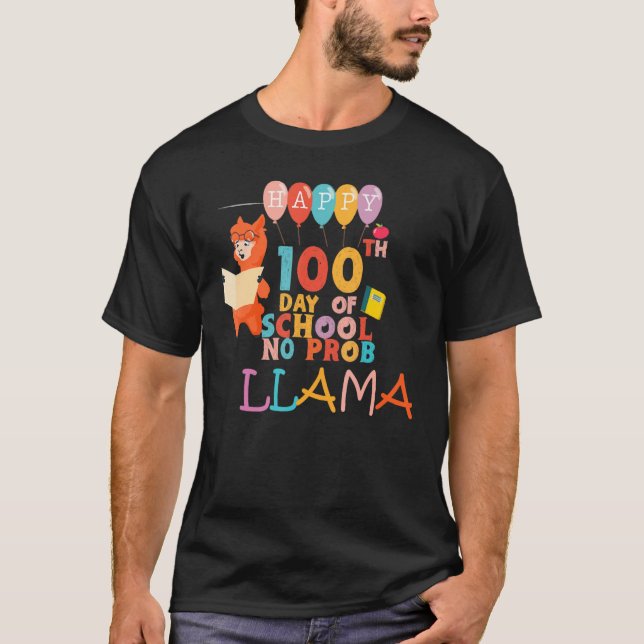 Camiseta Happy 100 Days Of School No Prob LLAMA Teacher Kid (Anverso)
