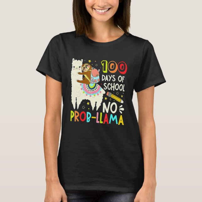 Camiseta Happy 100 Days Of School No Probllama Llama 100th  (Anverso)