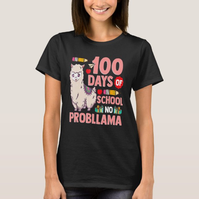 Camiseta Happy 100 Days Of School No Probllama Llama 100th  (Anverso)