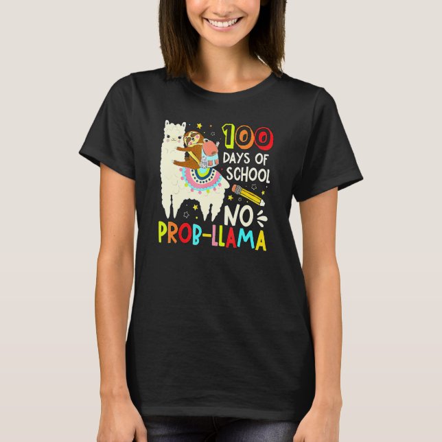 Camiseta Happy 100 Days Of School No Probllama Llama 100th  (Anverso)