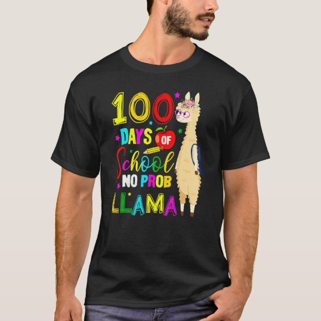 Camiseta Happy 100 Days Of School No Probllama Llama 100th  (Anverso)