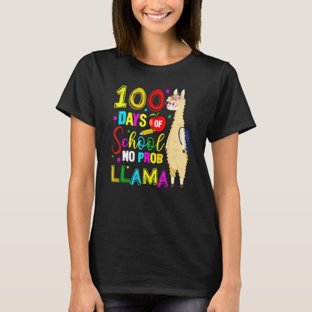 Camiseta Happy 100 Days Of School No Probllama Llama 100th  (Anverso)