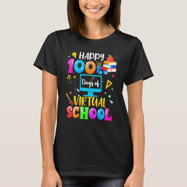 Camiseta Happy 100 Days Of Virtual School Smarter Student A (Anverso)