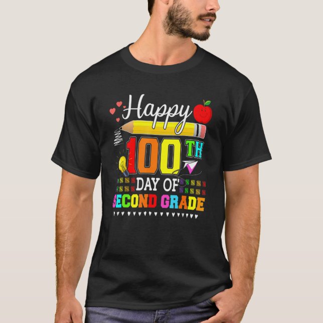 Camiseta Happy 100th Day Of 2nd Grade Second Grade Teacher  (Anverso)