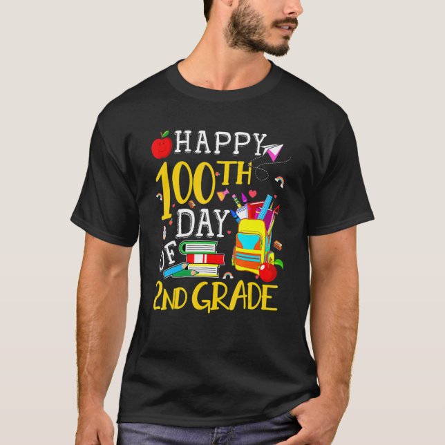 Camiseta Happy 100th Day Of 2nd Grade Second Grade Teacher  (Anverso)