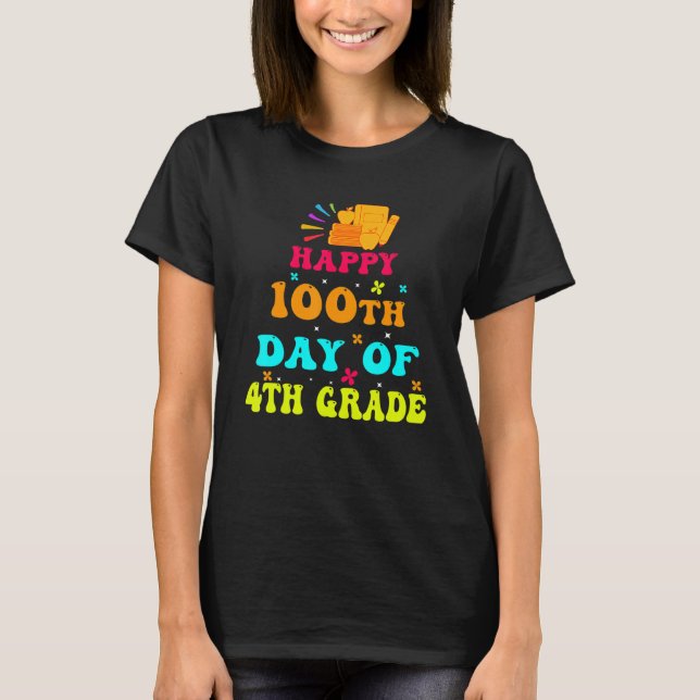Camiseta Happy 100th Day of 4th Grade Teacher Student Retro (Anverso)