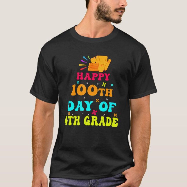 Camiseta Happy 100th Day of 4th Grade Teacher Student Retro (Anverso)