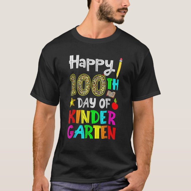 Camiseta Happy 100th Day Of Kindergarten 100 Days Of School (Anverso)