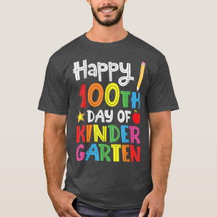 Camiseta Happy 100th Day of Kindergarten Gift for Teacher o