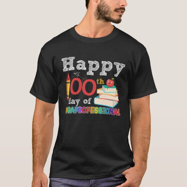 Camiseta Happy 100th Day Of Paraprofessional Cute 100 Days  (Anverso)