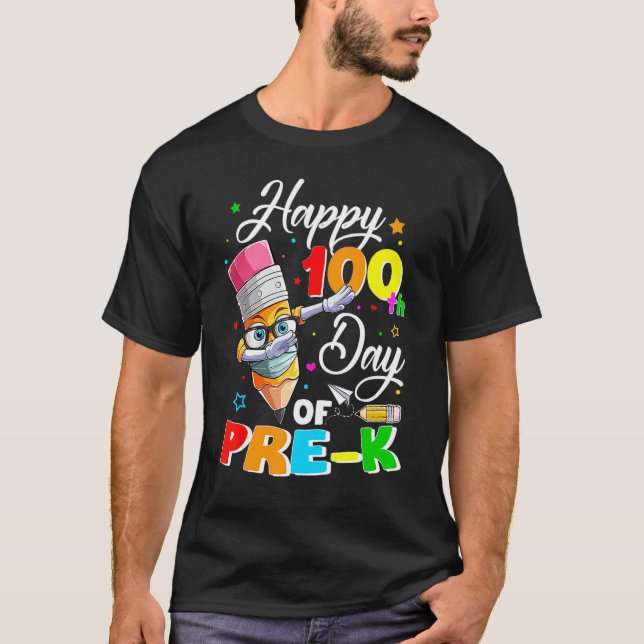 Camiseta Happy 100th Day of Pre K Teacher or Student Pencil (Anverso)