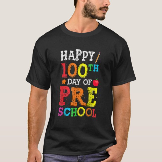 Camiseta Happy 100th Day Of Preschool Colourful Back To Sch (Anverso)