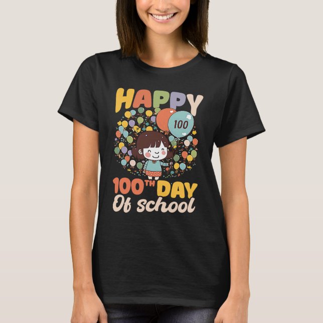 Camiseta Happy 100th Day Of School 100 Days At School (Anverso)