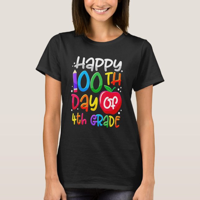 Camiseta Happy 100th Day Of School 100 Days Smarter Cute 4t (Anverso)