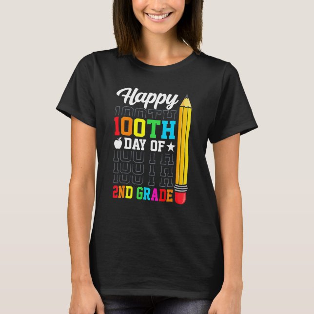 Camiseta Happy 100th Day of School 2nd Grade Teachers Girl  (Anverso)