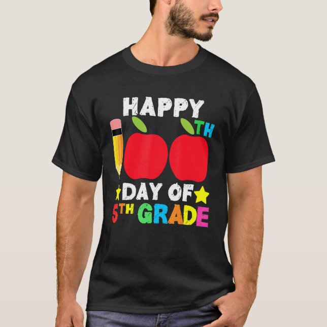 Camiseta Happy 100th Day of School 5th Grade Student and Te (Anverso)