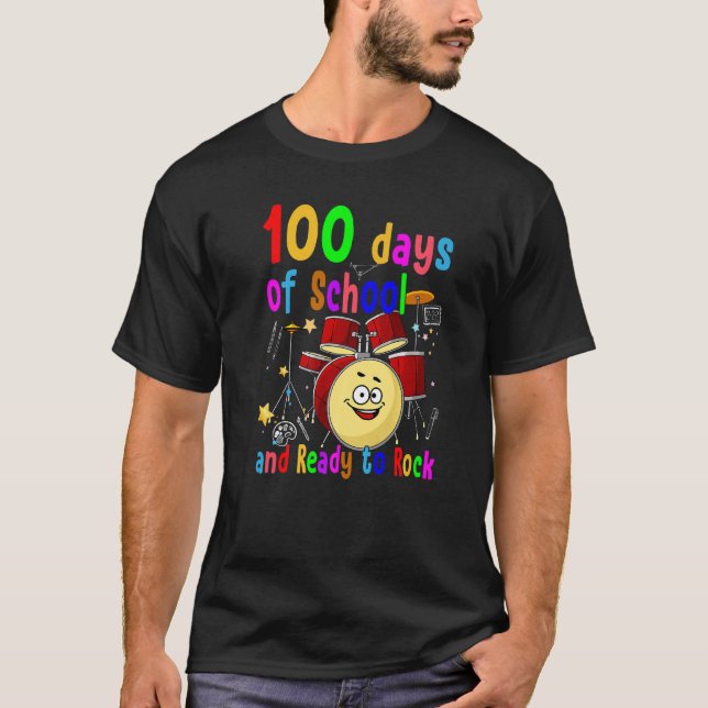 Camiseta Happy 100th Day of School and Ready to Rock Drum K (Anverso)