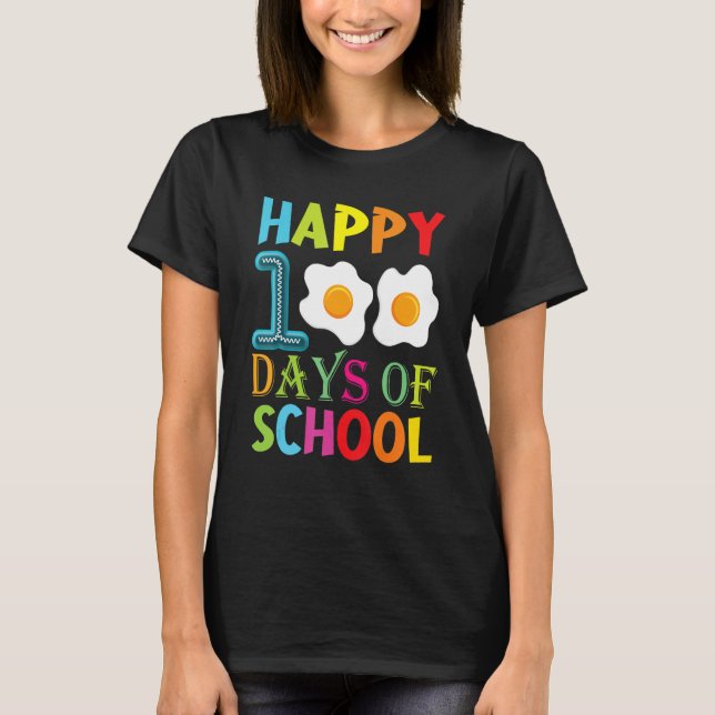 Camiseta Happy 100th Day Of School Fried Eggs Boys Girls To (Anverso)