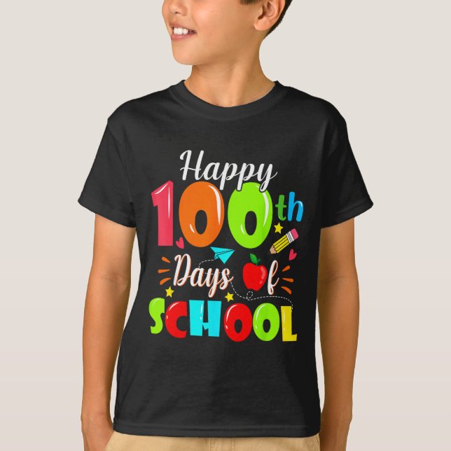 Camiseta Happy 100th Day Of School Funny Teachers Sudents K (Anverso)