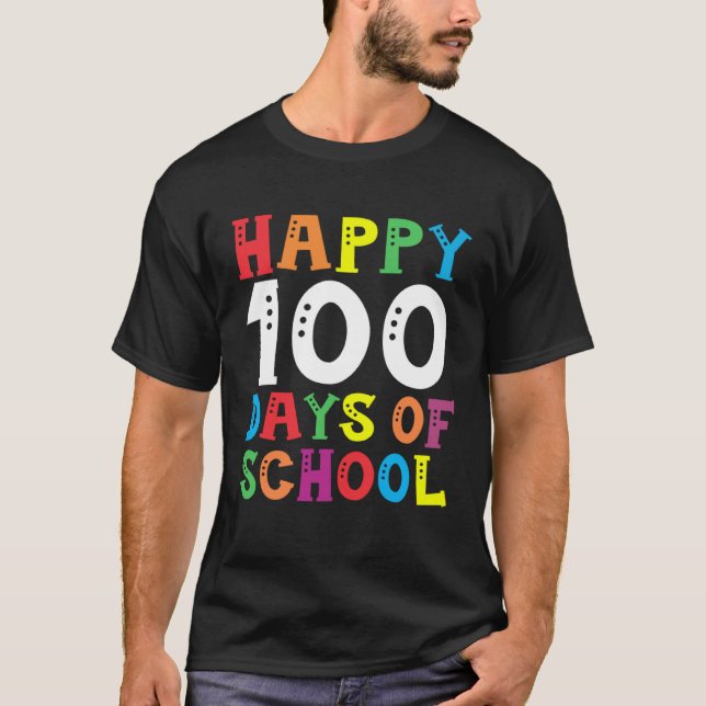 Camiseta Happy 100th Day of School Gift 100 Day Teacher Stu (Anverso)