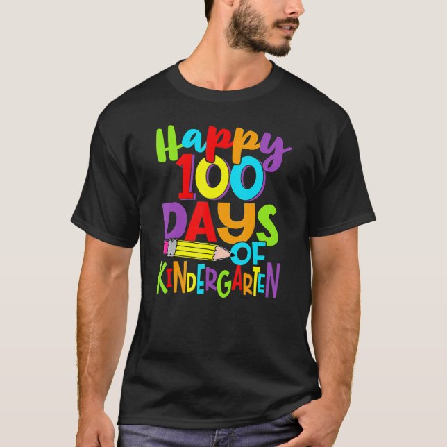 Camiseta Happy 100th Day Of School Kindergarten Teacher 100 (Anverso)