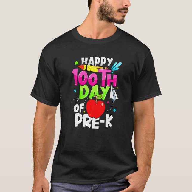 Camiseta Happy 100th Day Of School Pre K  Teacher Student (Anverso)