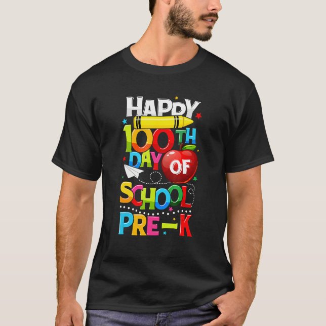 Camiseta Happy 100th day Of School Pre K Teacher Student  1 (Anverso)