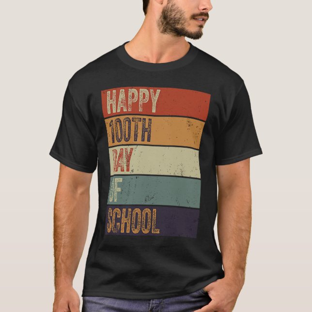Camiseta Happy 100th Day Of School Teacher 100 Days Retro V (Anverso)