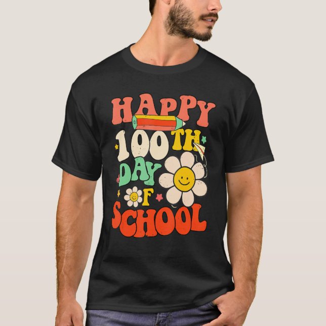 Camiseta Happy 100th Day Of School Teacher Kids 100 Days Re (Anverso)