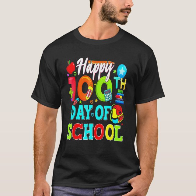 Camiseta Happy 100th Day Of School Teacher Student 100 Days (Anverso)