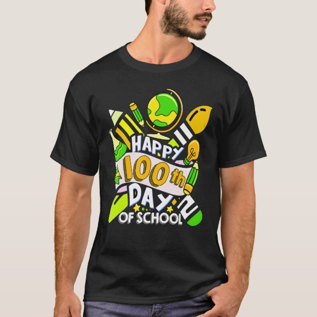 Camiseta Happy 100th day of school teacher student 100 days (Anverso)