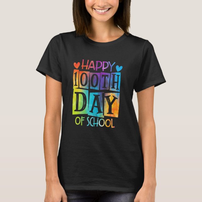 Camiseta Happy 100th Day Of School Tie Die Back To School T (Anverso)